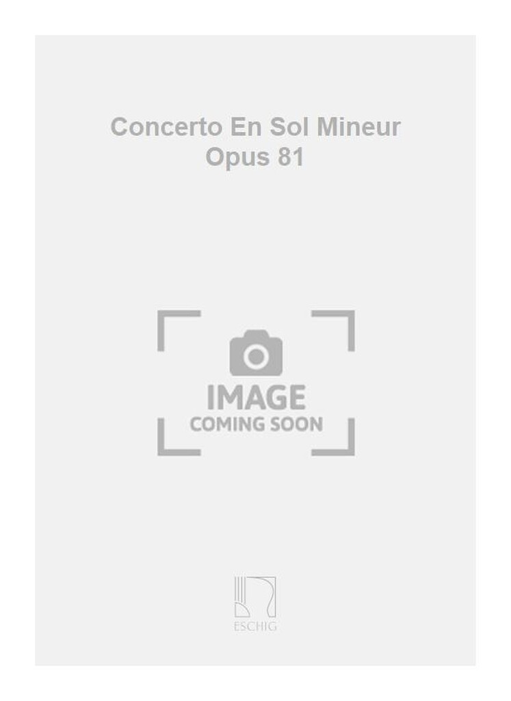 Concerto En Sol Mineur Opus 81